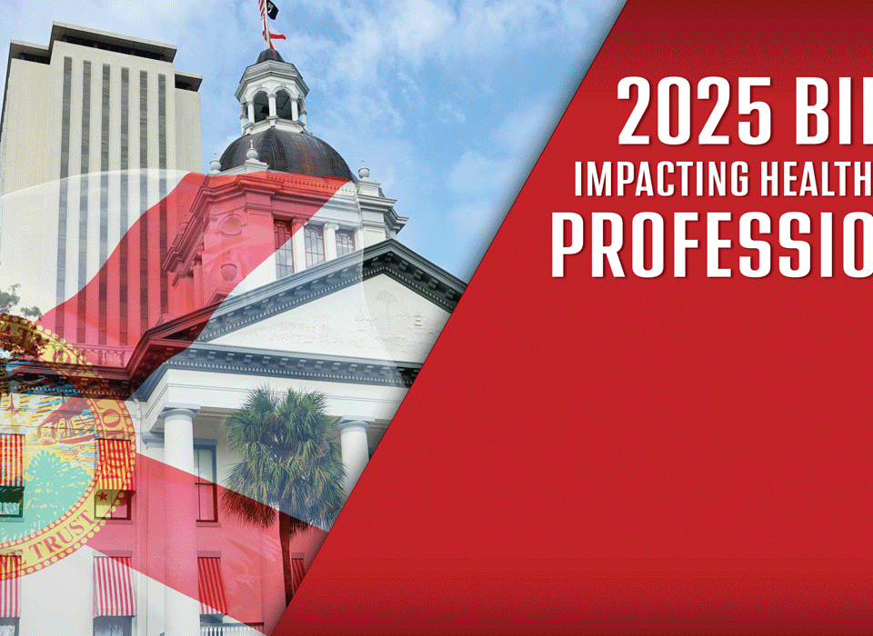 2025 Bills Impacting Health Care Professions